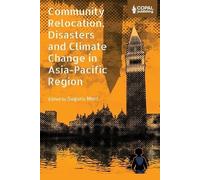 Suguru Mori Community Relocation, Disasters and Climate Chang (Copertina rigida)