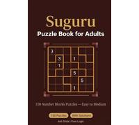 Suguru Puzzle Book for Adults: 150 Number Blocks Puzzles with Solutions - Easy to Hard