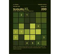 Suguru XL Puzzle Book - Easy 6×6: 200 Handcrafted Logic Puzzles - Full-Page Format - Vol. 1