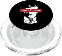Suh Dude Donald Meme Presidential Debate USA President Files PopSockets PopGrip per MagSafe