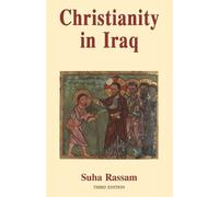 Suha Rassam Christianity in Iraq (Tascabile)