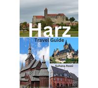 Suhana Rossi Harz Travel Guide (Tascabile)