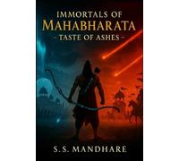 Suharsh S Mandhare Immortals of Mahabharata (Tascabile)