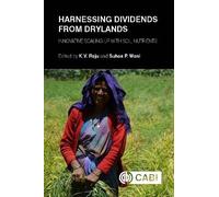 Suhas P Wani Harnessing Dividends from Drylands (Copertina rigida)