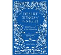 Suheil Bushrui Desert Songs of the Night (Tascabile)