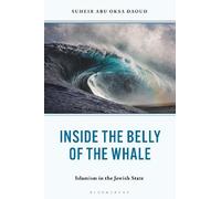 Suheir Abu Oksa Daoud Inside the Belly of the Whale (Copertina rigida)