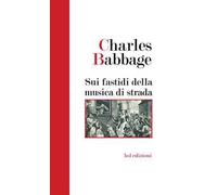 Sui fastidi della musica di strada