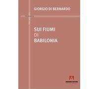 Sui fiumi di Babilonia