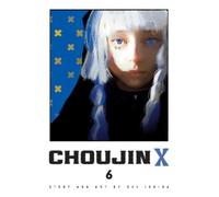 Sui Ishida Choujin X, Vol. 6 (Tascabile) Choujin X