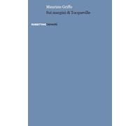 Sui margini di Tocqueville