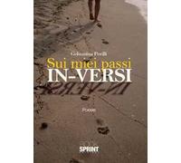 Sui miei passi in-versi