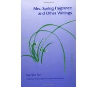 Sui Mrs. Spring Fragrance and Other Writings (Tascabile)