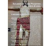 Sui passi di Luisa Piccarreta 1,2,3,4. Libro di cielo