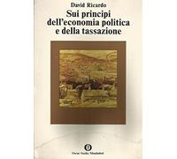 Sui Principi Dell'Economia Politica E Della Tassazione