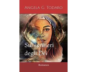 Sui sentieri degli Dei