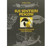 Sui sentieri pescosi. I viaggi per mare nell'Odissea