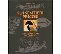 Sui sentieri pescosi. I viaggi per mare nell'Odissea