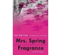 Sui Sin Far Mrs. Spring Fragrance (Tascabile) Modern Library Torchbearers