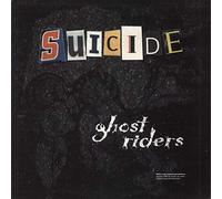 Suicide - Ghost Riders