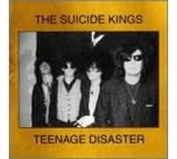 Suicide Kings - Teenage Disaster