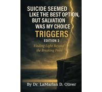 Suicide Seemed Like the Best Option, but Salvation Was My Choice: TRIGGERS: Finding light beyond the breaking point