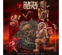 Suicide Silence - Remember…You Must Die