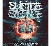 Suicide Silence - You Can'T Stop Me