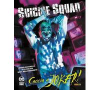 SUICIDE SQUAD: CACCIA A JOKER - COMPLETE COLLECTION