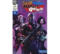 Suicide Squad. Harley Quinn. Vol. 41