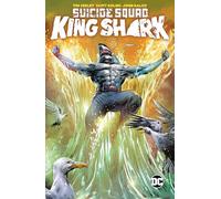 Scott Kolins Tim Seeley Suicide Squad: King Shark (Tascabile)