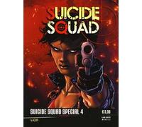 Suicide Squad special 4. Suicide Squad