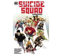 Suicide Squad Vol. 2: Ambushed by Various