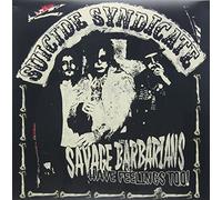 Suicide Syndicate - Savage Barbarians... Have Feelings Too!