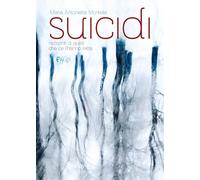 Suicidi - Racconti di quelli che ce l'hanno fatta