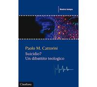 Suicidio? Un dibattito teologico