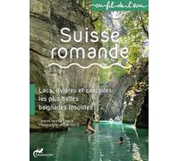 Suisse romande: Lacs, rivières et cascades: les plus belles baignades insolites