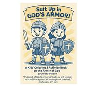 Suit Up In God's Armor