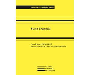 Suite Francesi: French Suites BWV 812-817