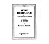 Suite Hebraique: For Viola or Violin and Piano
