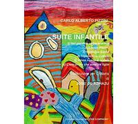 SUITE INFANTILE per Chitarra Pizzini Carlo Alberto