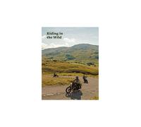 SUITE Libro - RIDING IN THE WILD Motorcycle Adventures off and on the Roads Klanten, Robert Gibbons, Jordan, Fuhrmann, Bastian nessun colore