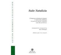 Suite natalizia. 15 brani per orchestra di chitarre e violoncello ad libitum
