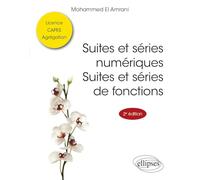 Suites et séries numériques. Suites et séries de fonctions