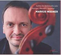 Suites for Violoncello Solo by Markus Wagner (2013-08-03)