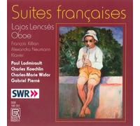 Suites Francaises: Lajos Lencses Oboe