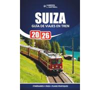 Suiza Guía De Viajes En Tren 2026: Planificación práctica de rutas, desglose de pases panorámicos y información honesta sobre los costes para visitantes primerizos