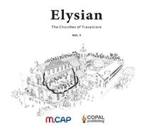 Suja Kumari L Elysian: The Churches of Travancore (Copertina rigida)