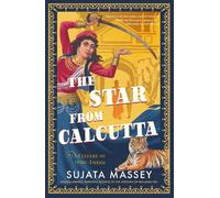 Sujata Massey The Star from Calcutta (Copertina rigida)