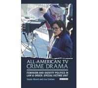 Sujata Moorti Lisa Cuklanz All-American TV Crime Drama (Tascabile)