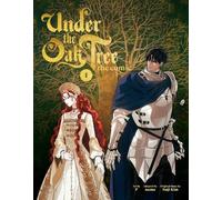 Suji Kim Under the Oak Tree, Vol. 1 (Copertina rigida) Under the Oak Tree